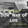 Cl$don - Don Way of Life